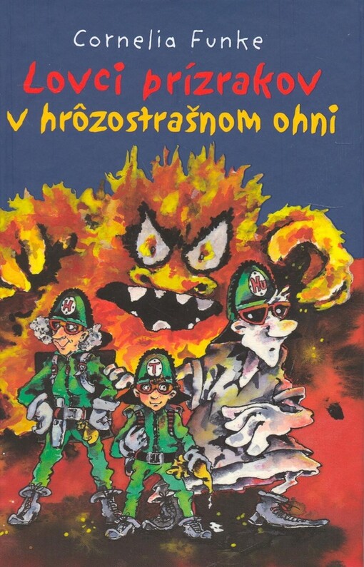 Lovci prízrakov v hrôzostrašnom ohni