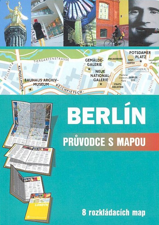 Berlín : [průvodce s mapou