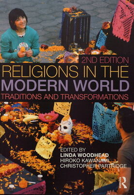 Religions in the modern world : traditions and transformations