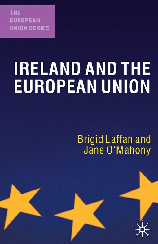 Ireland and the European Union (European Union (Hardcover Adult))