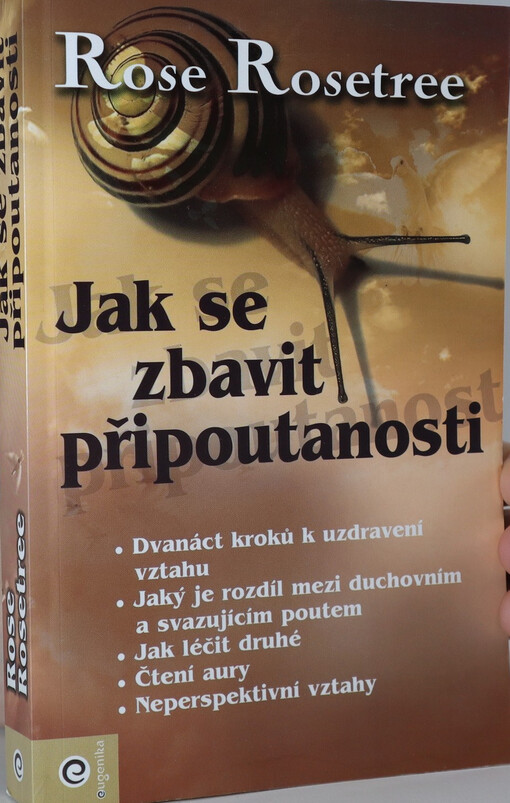 Jak se zbavit připoutanosti