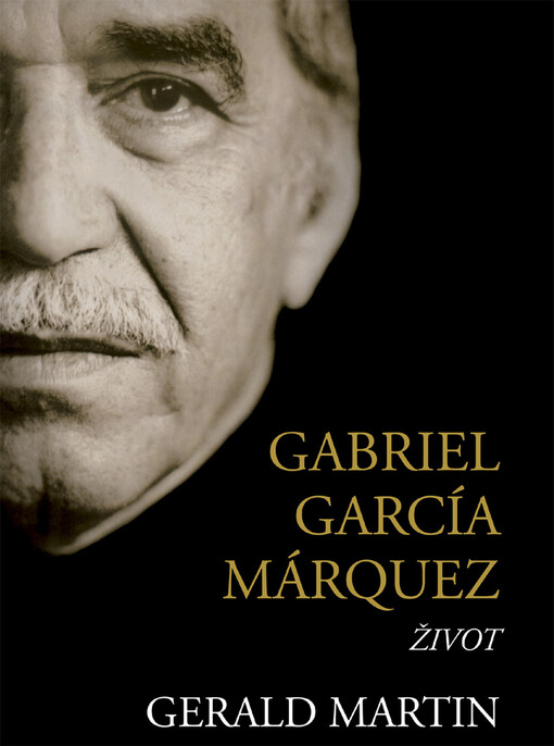 Gabriel García Márquez - Život