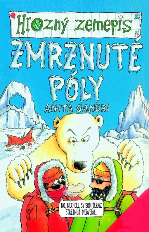 Zmrznuté póly - Hrozný zemepis