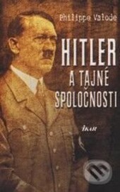 Hitler a tajné spoločnosti