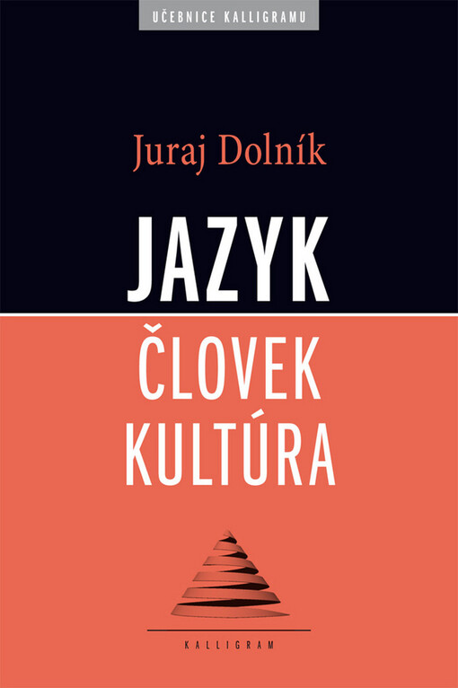 Jazyk - človek - kultúra