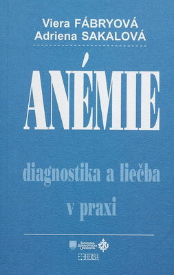 Herba Anémie - Viera Fábryová, Adriena Sakalová