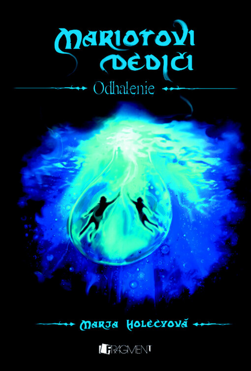 Mariotovi dediči 3 – Odhalenie