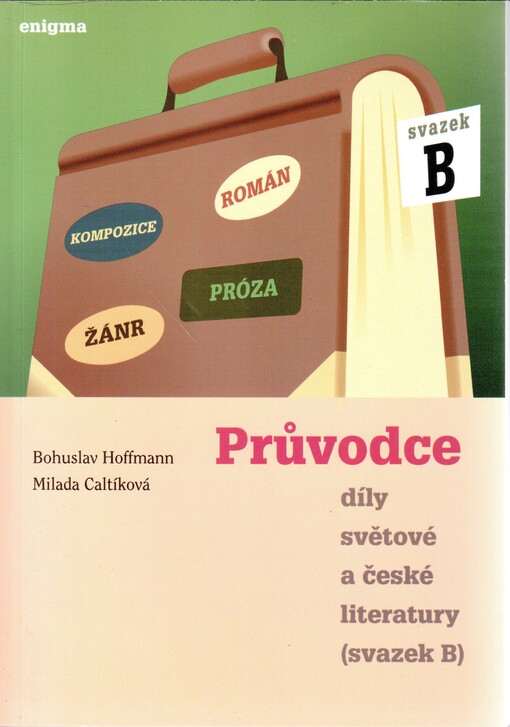 Průvodce díly světové a české literatury. Svazek B