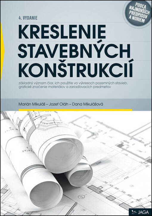 Jaga group Kreslenie stavebných konštrukcií