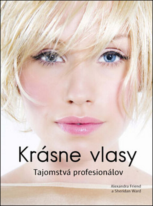 Krásne vlasy: Alexandra Friend