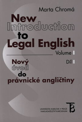 New Introduction to Legal English I.: Chromá Marta