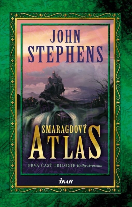 Smaragdový atlas (Knihy stvorenia 1)
