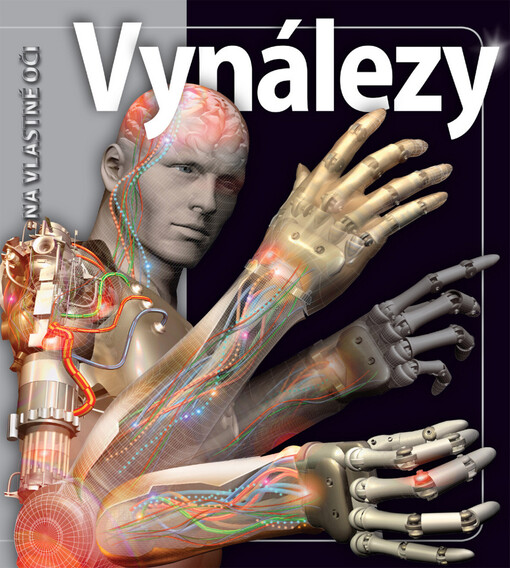 Vynálezy - Na vlastné oči