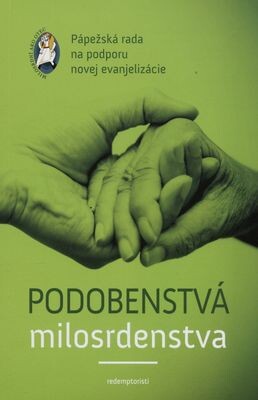 Podobenstvá milosrdenstva - Pastoračná príručka