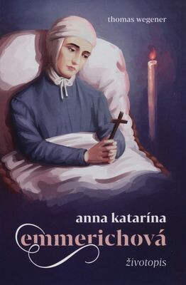 Anna Katarína Emmerichová - životopis