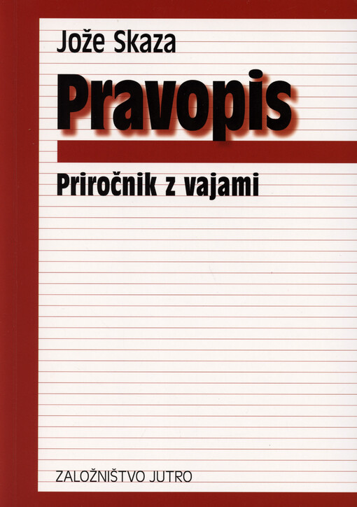 Pravopis : priročnik z vajami