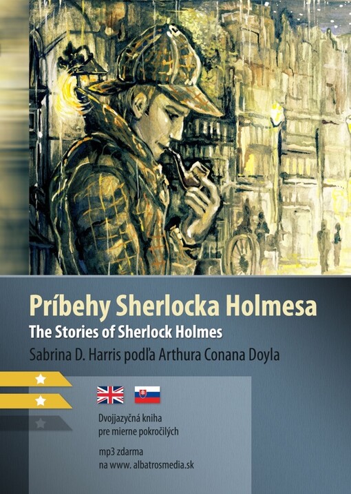 Príbehy Sherlocka Holmesa / Zhe Stories of Sherlock Holmes
