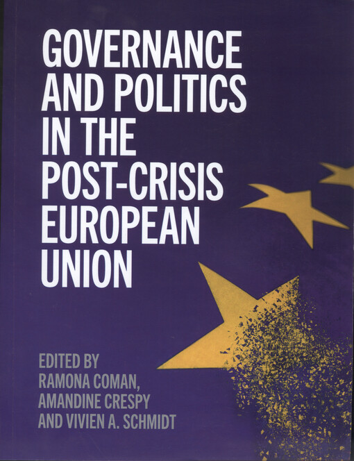 Governance and politics in the post-crisis European union