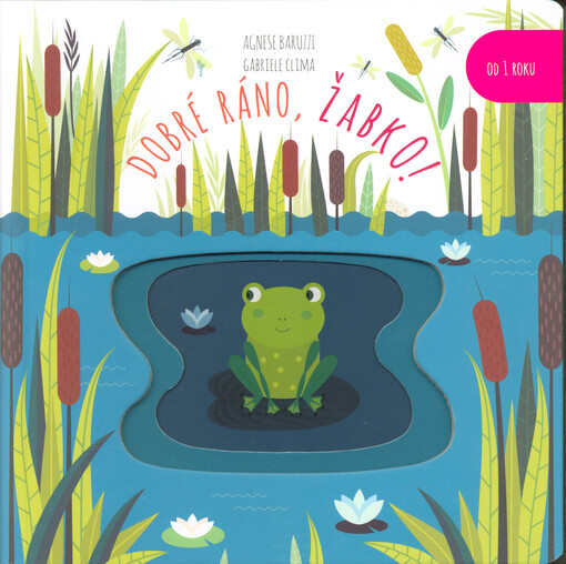 Dobré ráno, žabko!