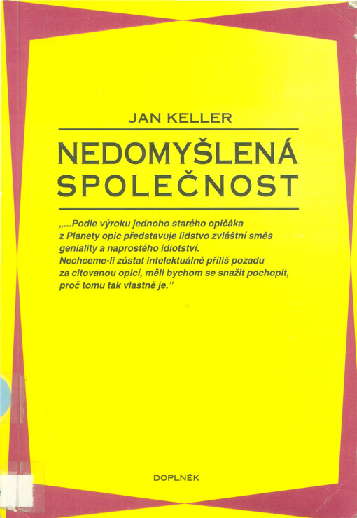 Nedomyšlená společnost