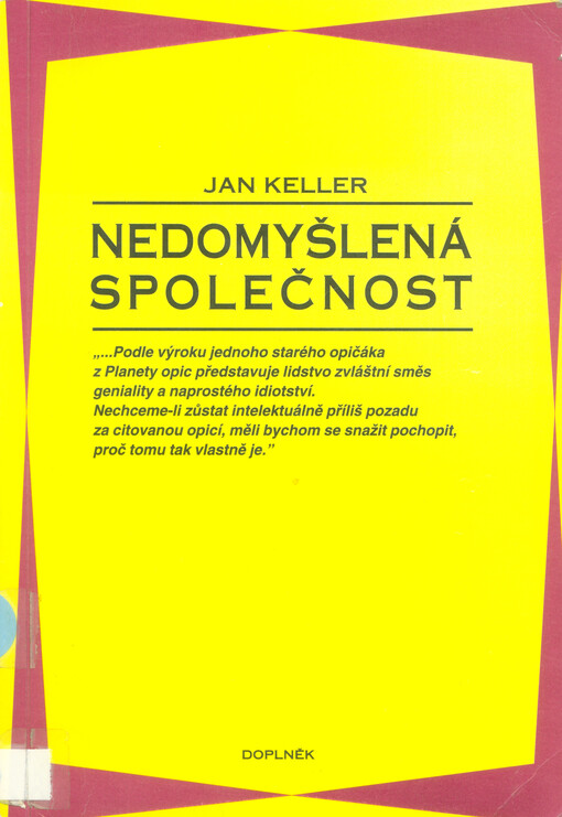 Nedomyšlená společnost
