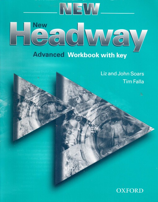 New Headway Elementary Workbook with key: John a Liz Soars