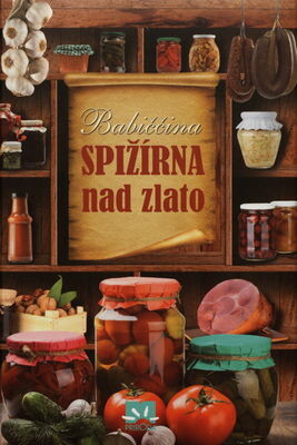 Babiččina spižírna nad zlato