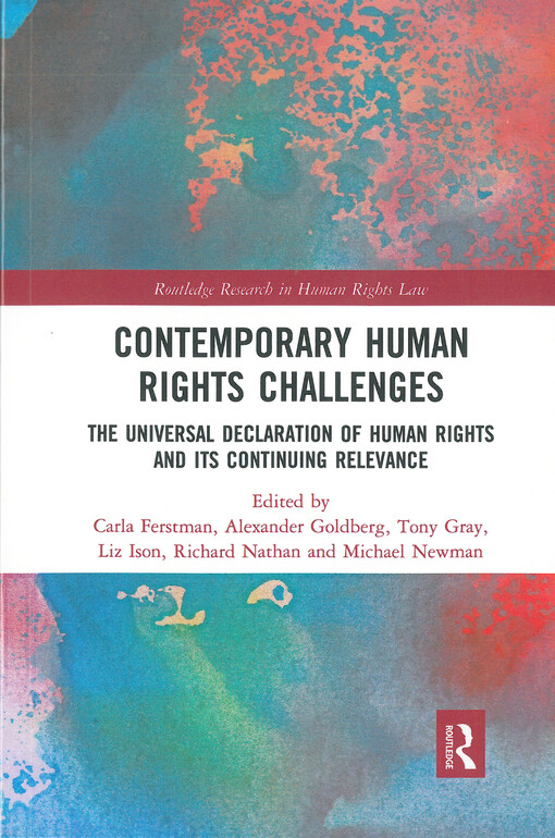 Contemporary human rights challenges : The universal declaration of human rights and its continuing relevance