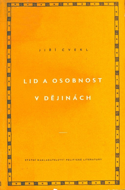 Lid a osobnost v dějinách: studie z materialistické teorie dějin