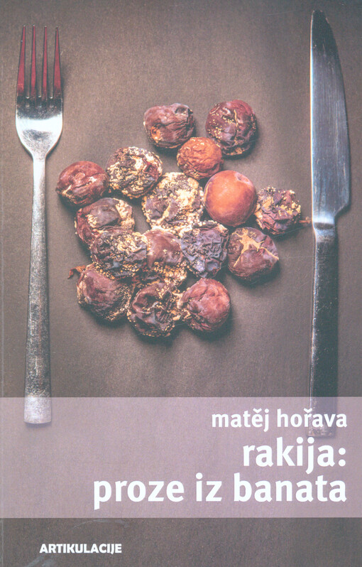 Rakija : proze iz Banata