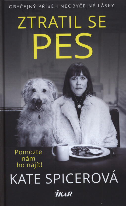 Ztratil se pes : pomozte nám ho najít!