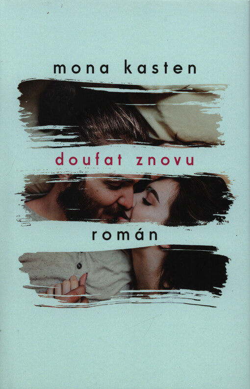 Doufat znovu : román