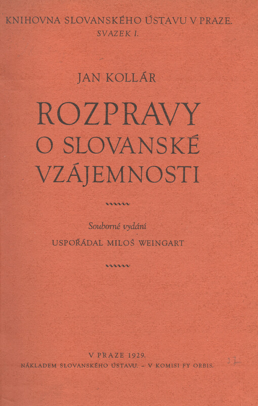 Rozpravy o slovanské vzájemnosti : souborné vydání