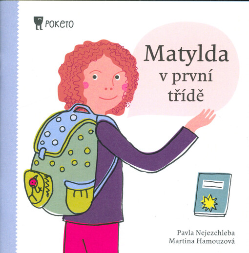 Matylda v první třídě
