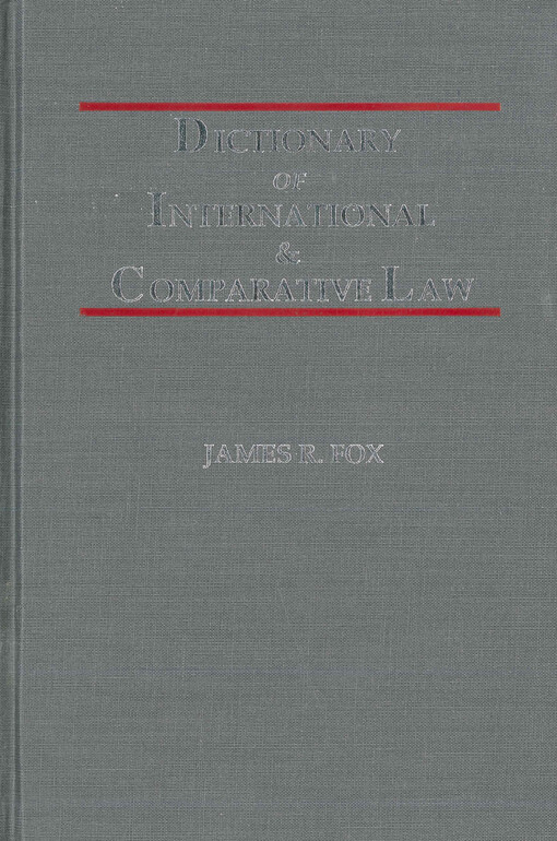 Dictionary of international & comparative law