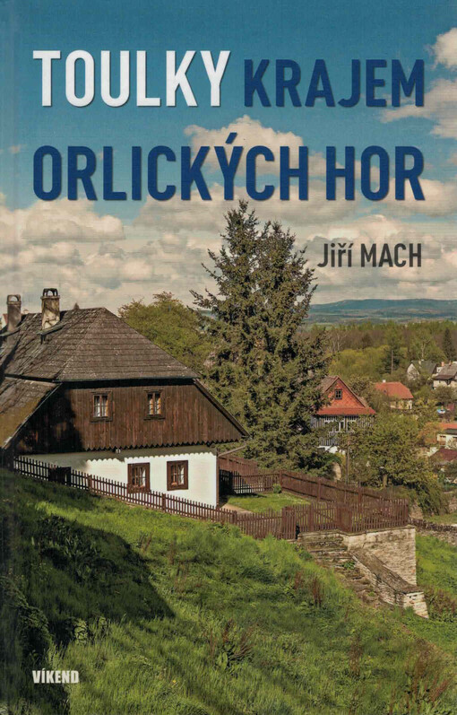 Toulky krajem Orlických hor