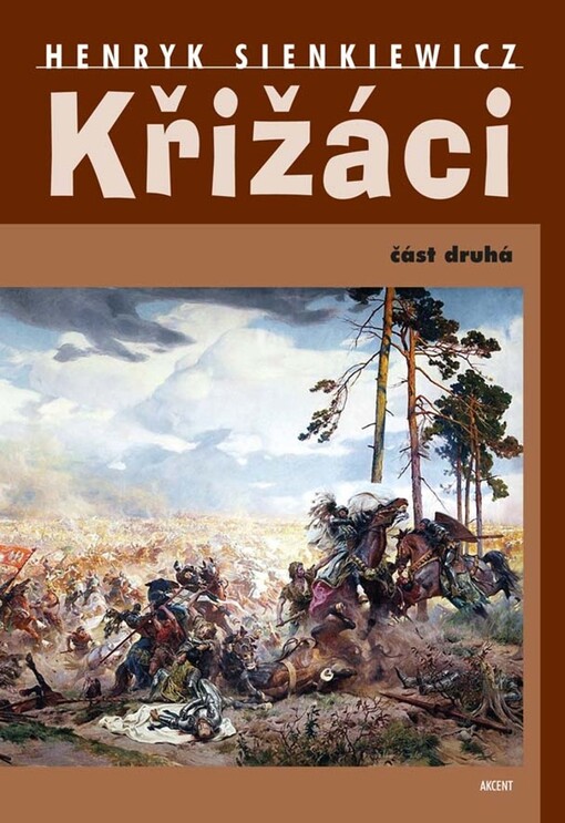 Křižáci, Díl 2