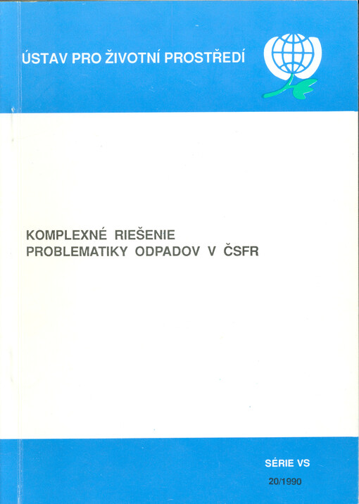 Komplexné riešenie problematiky odpadov v ČSFR