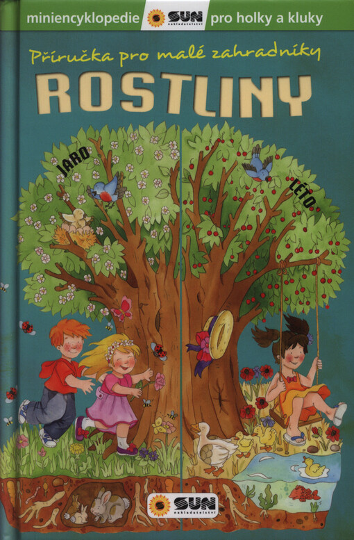 Příručka pro malé zahradníky : rostliny