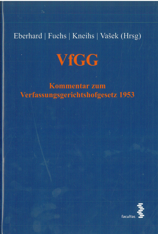 VfGG : Kommentar zum Verfassungsgerichtshofgesetz 1953