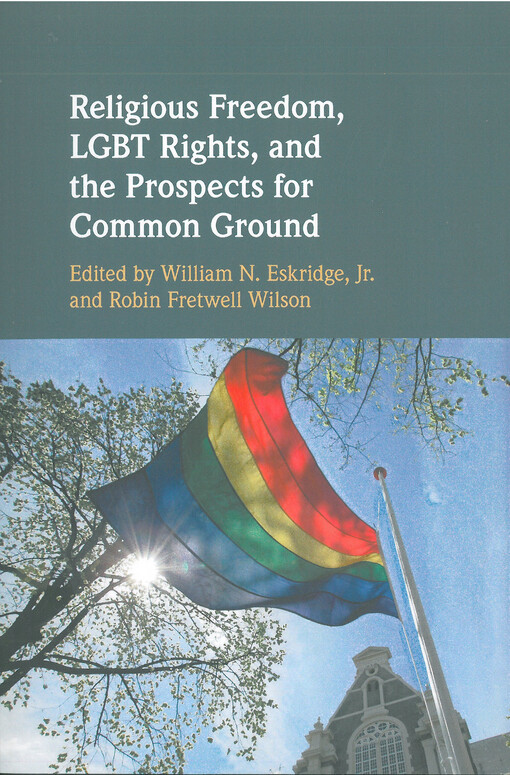 Religious freedom, LGBT rights, and the prospects for common ground