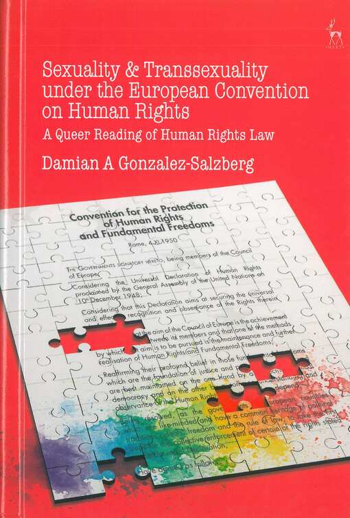 Sexuality and transsexuality under the European convention on human rights : a queer reading of human rights law