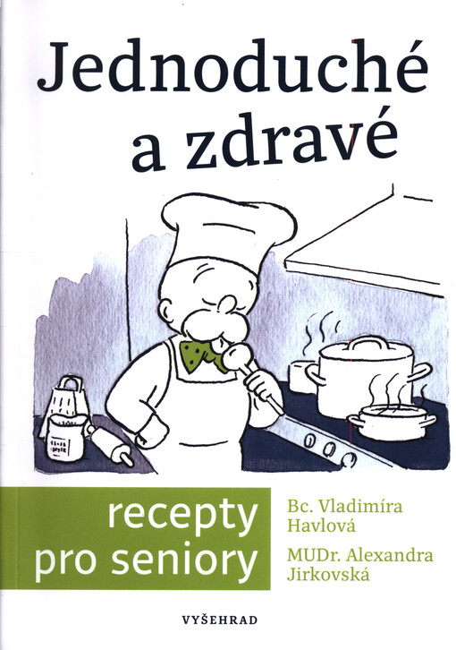 Jednoduché a zdravé recepty pro seniory