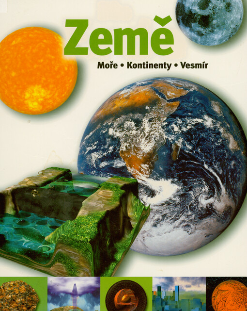 Země : moře, kontinenty, vesmír