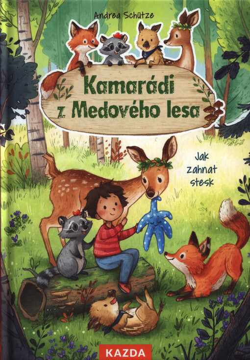 Kamarádi z Medového lesa. Jak zahnat stesk
