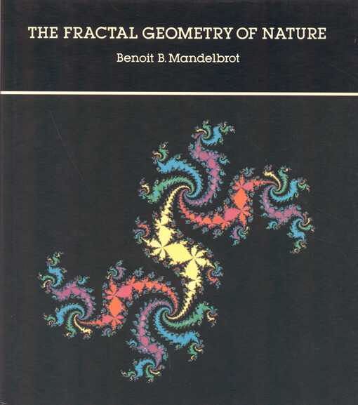 The fractal geometry of nature