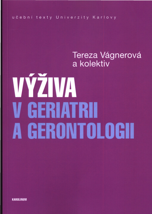 Výživa v geriatrii a gerontologii