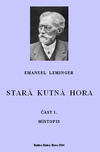 Stará Kutná Hora, Část 1