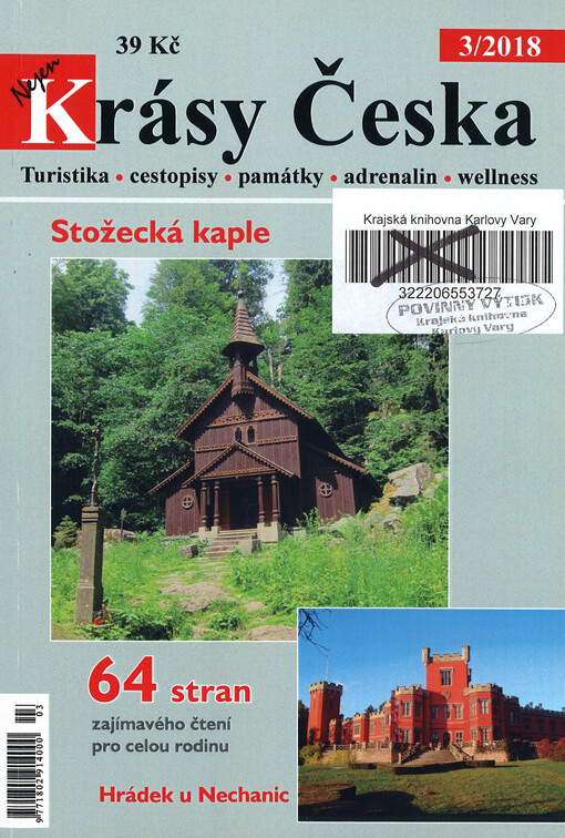 Krásy Česka : turistika - cestopisy - památky - kuriozity - jeskyně