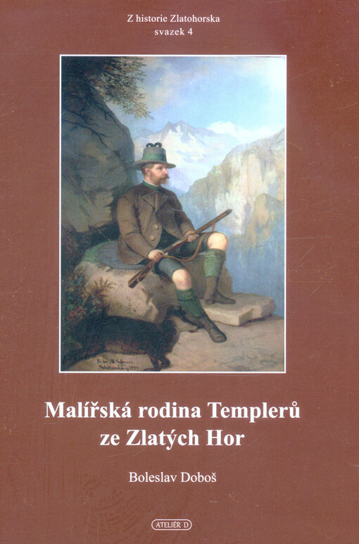 Malířská rodina Templerů ze Zlatých Hor